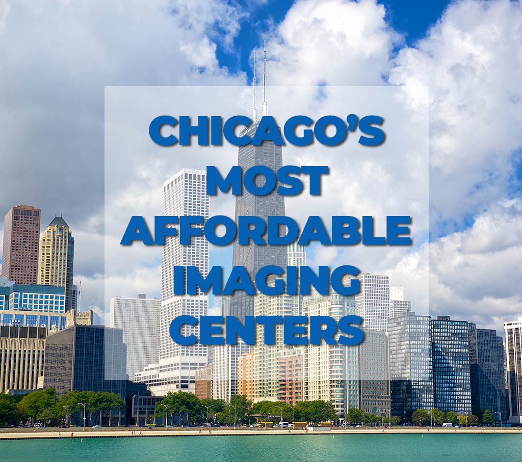 Chicago's Most Affordable Imaging Centers